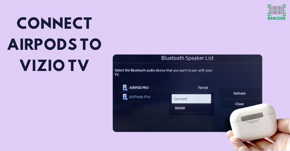 How to Connect AirPods to Vizio TV in 3 Ways? Step-by-step Guide