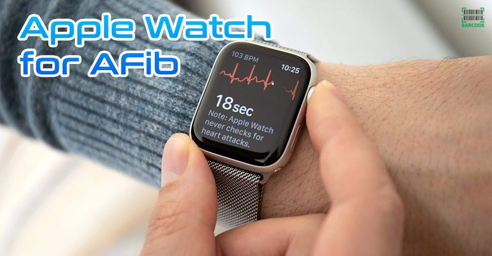 Apple Watch for AFib: Track Atrial Fibrillation Anywhere, Anytime