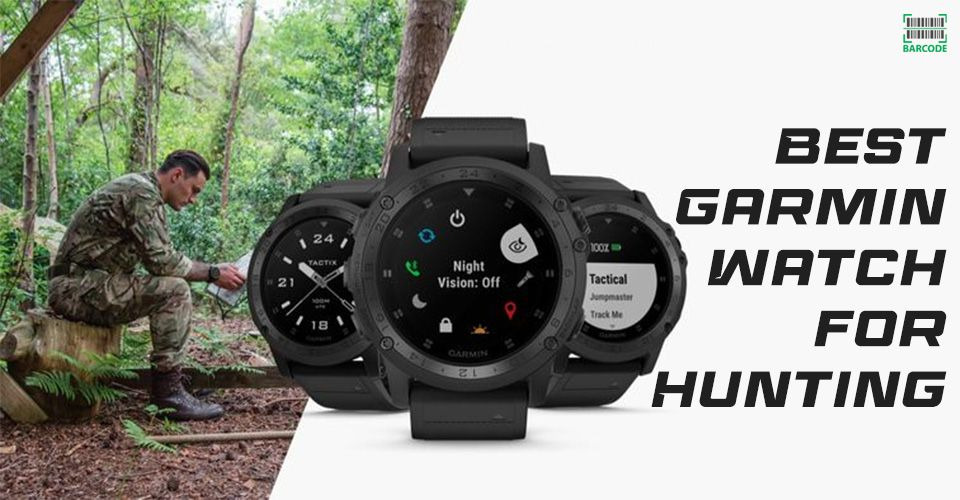 Best Garmin Watch for Hunting and Fishing to Help You Stay Away from Troubles